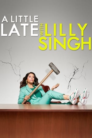 A Little Late with Lilly Singh portada