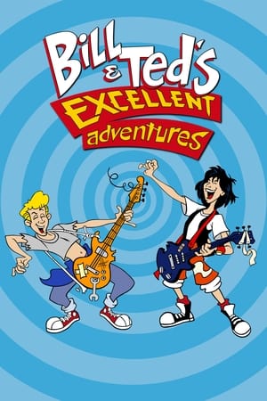 Bill & Ted's Excellent Adventures portada