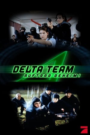 Delta Team - Auftrag geheim! portada