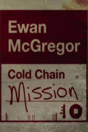 Ewan McGregor: Cold Chain Mission portada