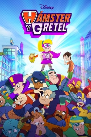 Hamster & Gretel T1 E7 · Lo contrario a inteligente / Cumple de amiguis en la programación de Disney Channel