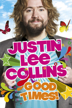 Justin Lee Collins: Good Times portada