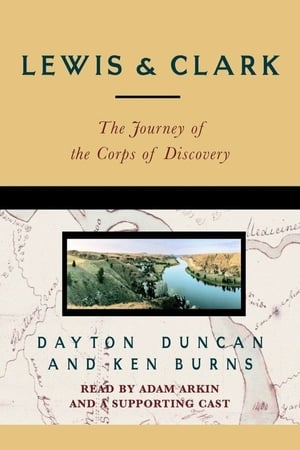 Lewis & Clark - The Journey of the Corps of Discovery portada