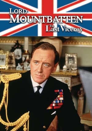 Lord Mountbatten: The Last Viceroy portada