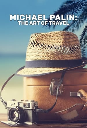 Michael Palin: The Art of Travel portada