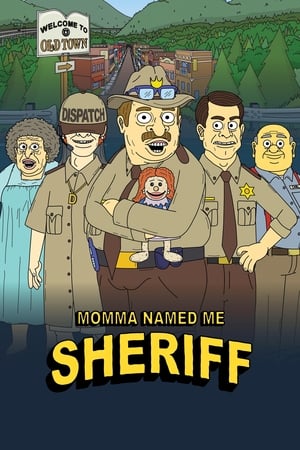 Momma Named Me Sheriff portada