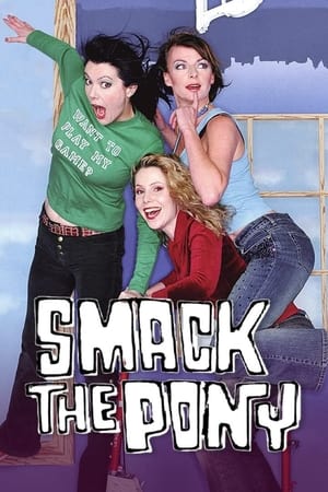 Smack the Pony portada