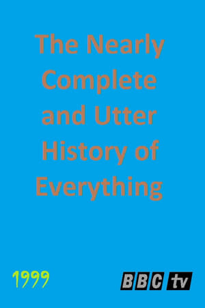 The Nearly Complete and Utter History of Everything portada