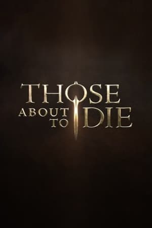 Those About to Die portada