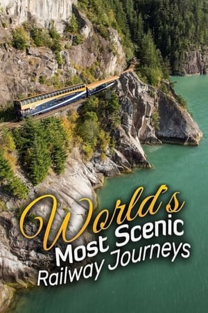 World's Most Scenic Railway Journeys portada