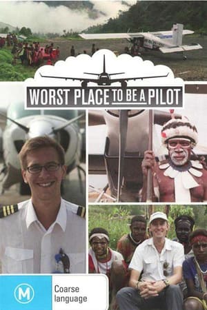 Worst Place to Be a Pilot portada