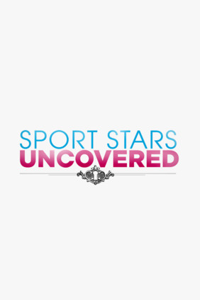 Sport Stars Uncovered portada