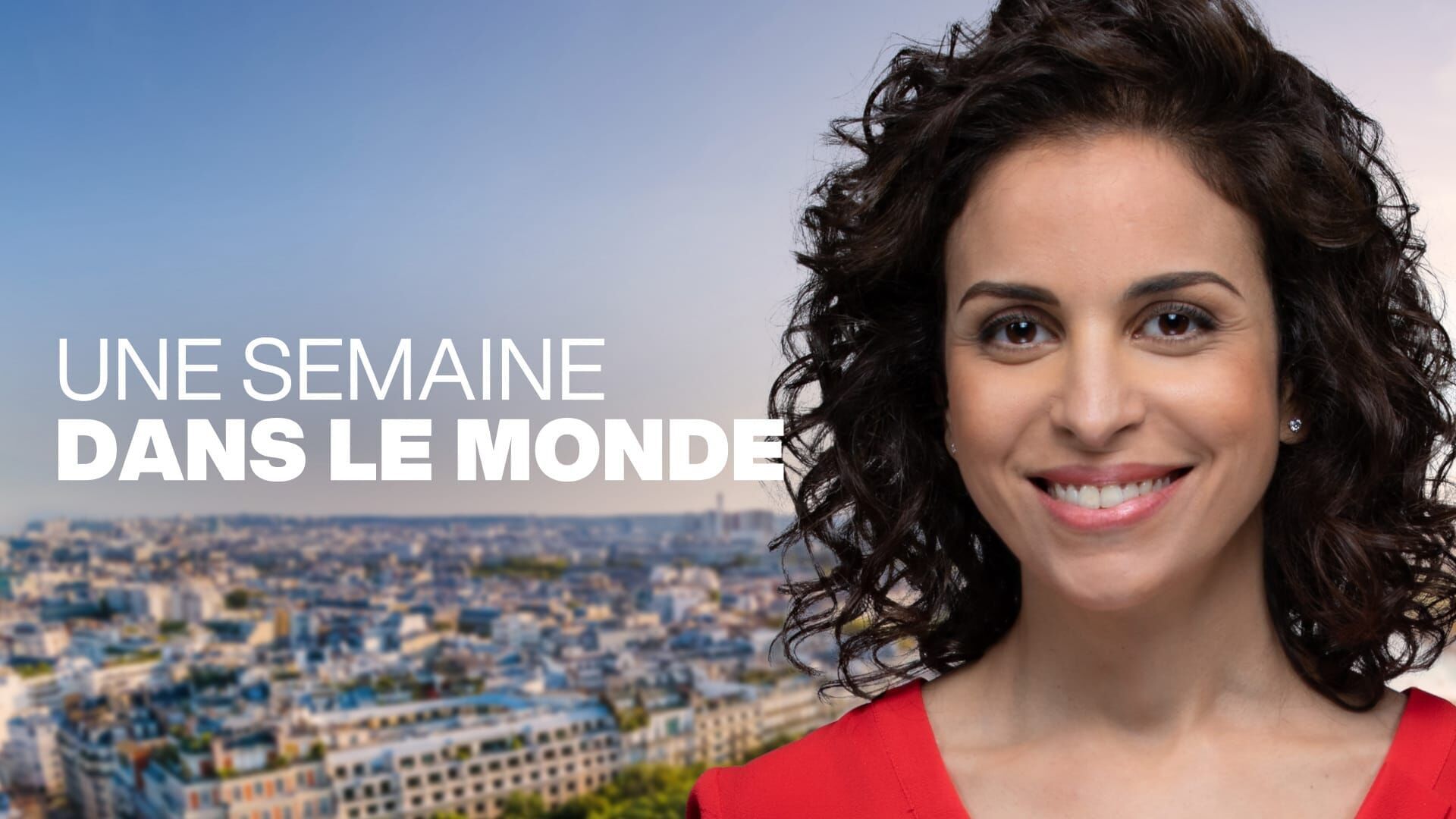 Une semaine dans le monde en la programación de France 24 (en Francais) (Información)